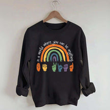 Be Kind Sign Language ASL Rainbow Sweatshirt