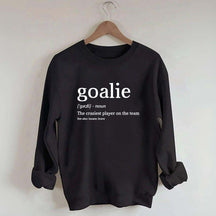 Funny Hockey Goalie Sweatshirt