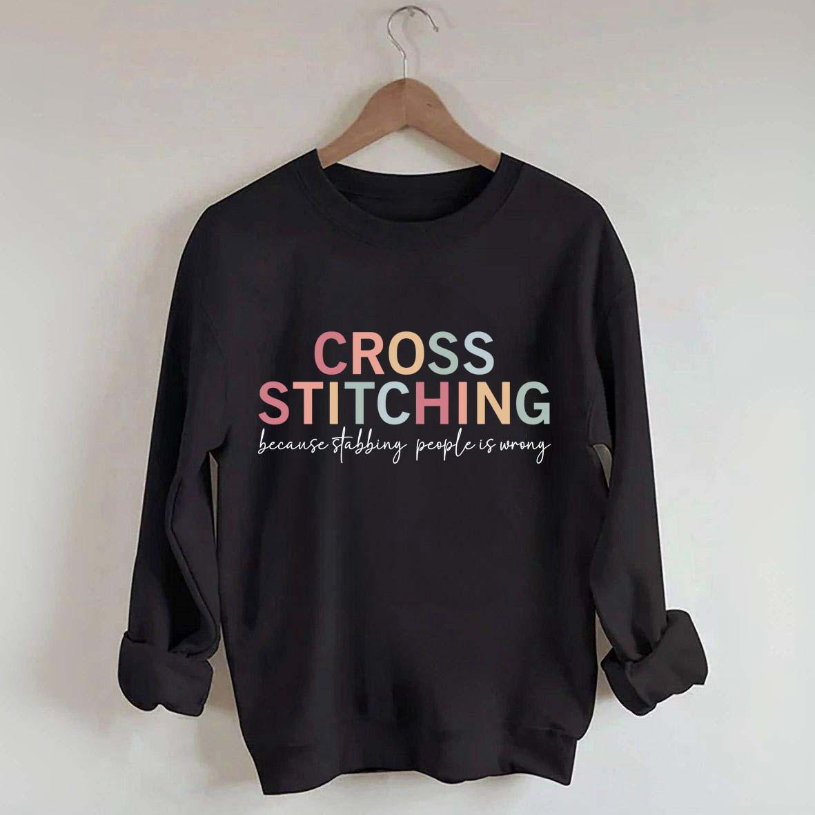 Funny Crafting Cross Stitch Sweatshirt