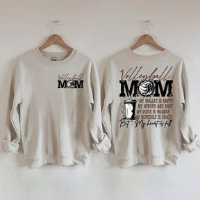 Volleyball Mom My Wallet is Empty Sweatshirt