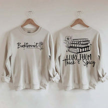 I Like Them Thick & Spicy Romance Sweatshirt