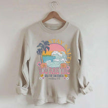 Stay Salty Bible Verse Beach Sweatshirt