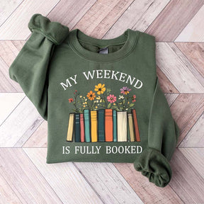 My Weekend is Fully Booked Comfort Colors Sweatshirt