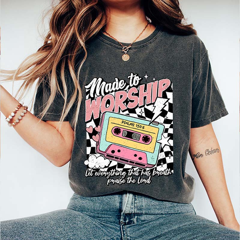 Made To Worship Religous T-Shirt