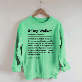 Dog Walker Definition Sweatshirt