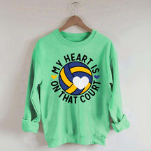 My Heart Is On The Court Volleyball Sweatshirt