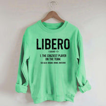 Volleyball Libero Definition Sweatshirt