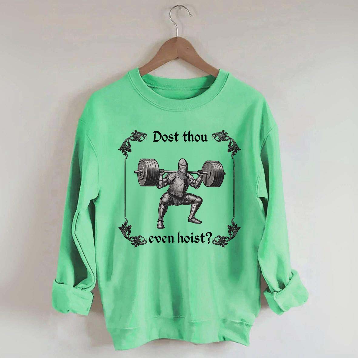 Dost Thou Even Hoist Funny Gym Sweasthirt