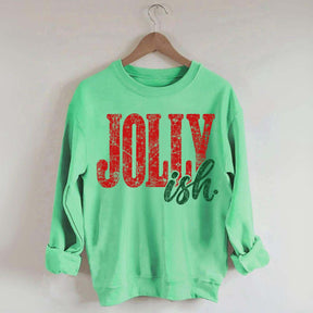 Jolly Ish Christmas Sweatshirt
