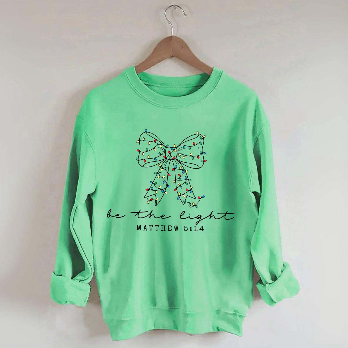 Be The Light Bible Verse Religious Christmas Sweatshirt