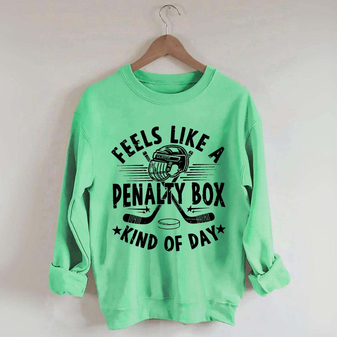 Feels Like A Penalty Box Kind of Day Players Sweatshirt