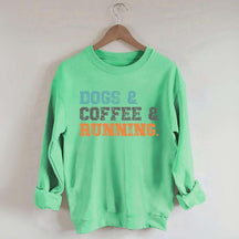 Dogs Coffee Running Relaxation Sweatshirt