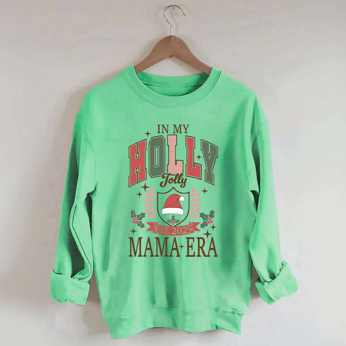 In My Holly Jolly Babe Era Christmas Sweatshirt