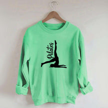 Pilates Funny Sweatshirt
