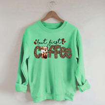 But First Coffee Leopard Sweatshirt