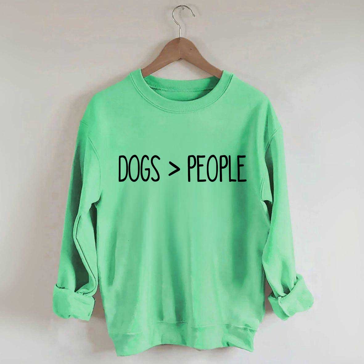 Dogs Over People Minimalist Sweatshirt