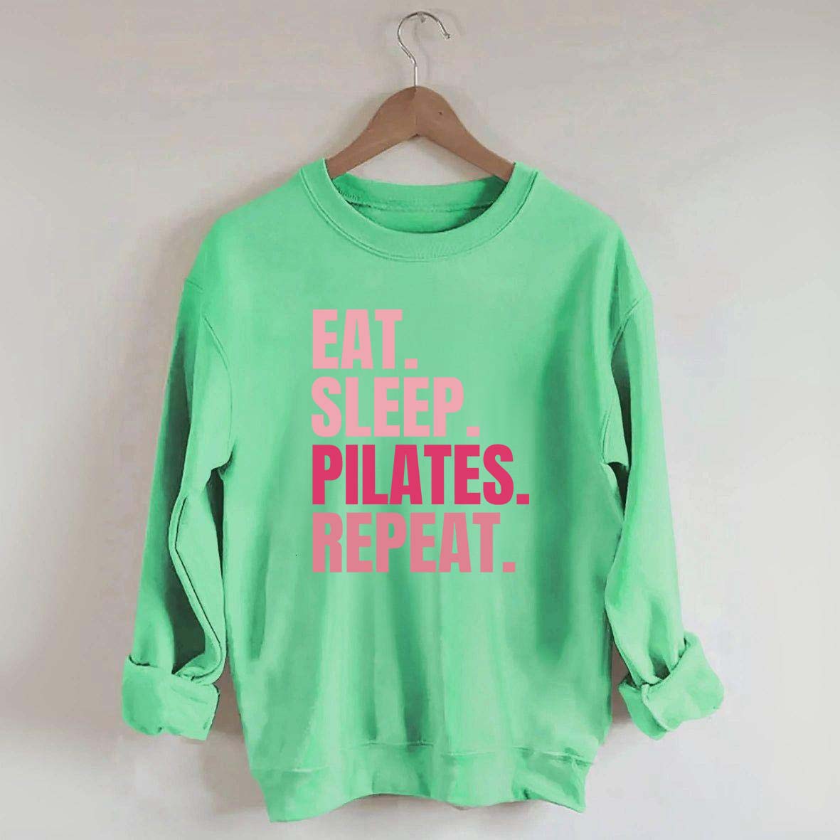 Eat Sleep Pilates Repeat Sweatshirt