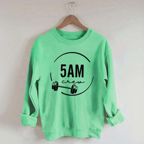 5am Workout Squad Gym Sweatshirt