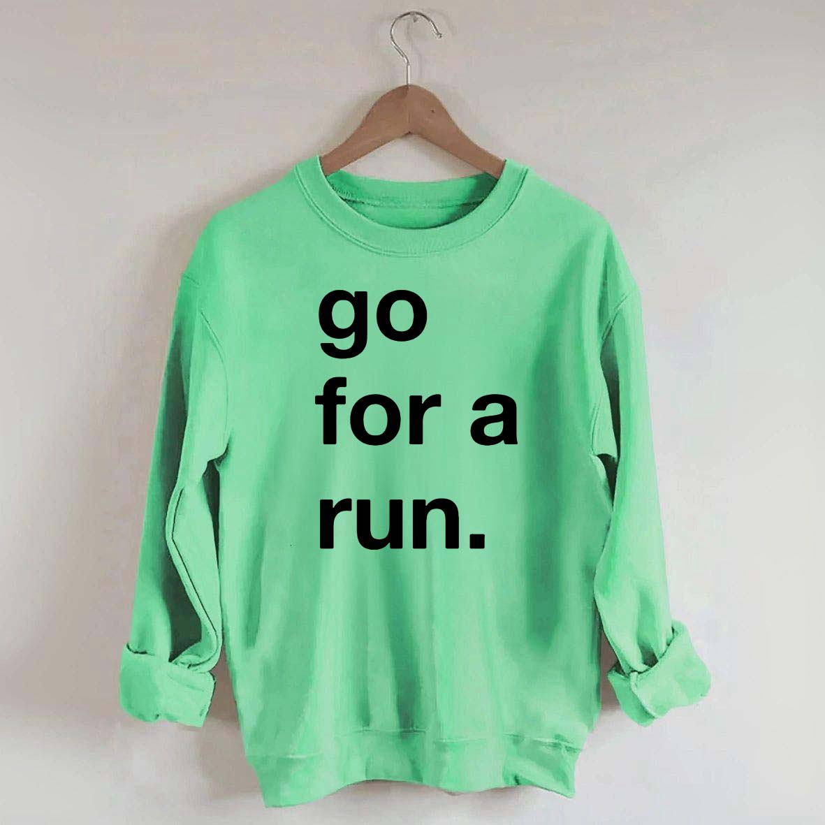 Go For Run Sweatshirt