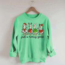 Christmas Just a Merry Goose Sweatshirt