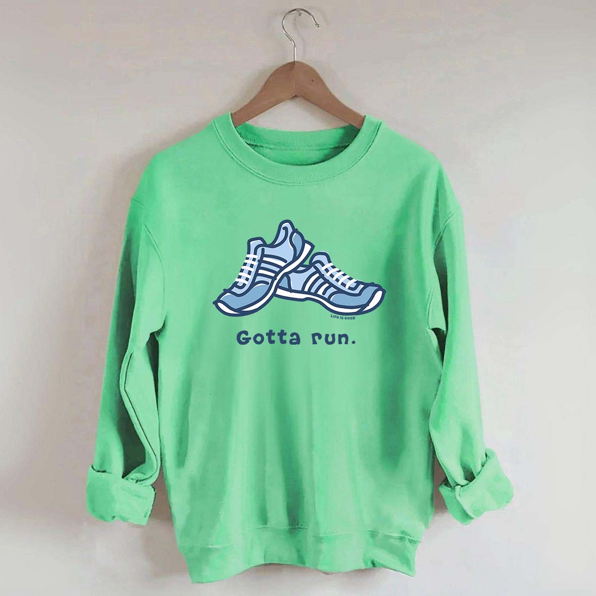 Gotta Run Sweatshirt