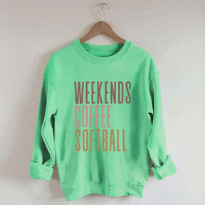Weekends Coffee Softball Mom Sweatshirt