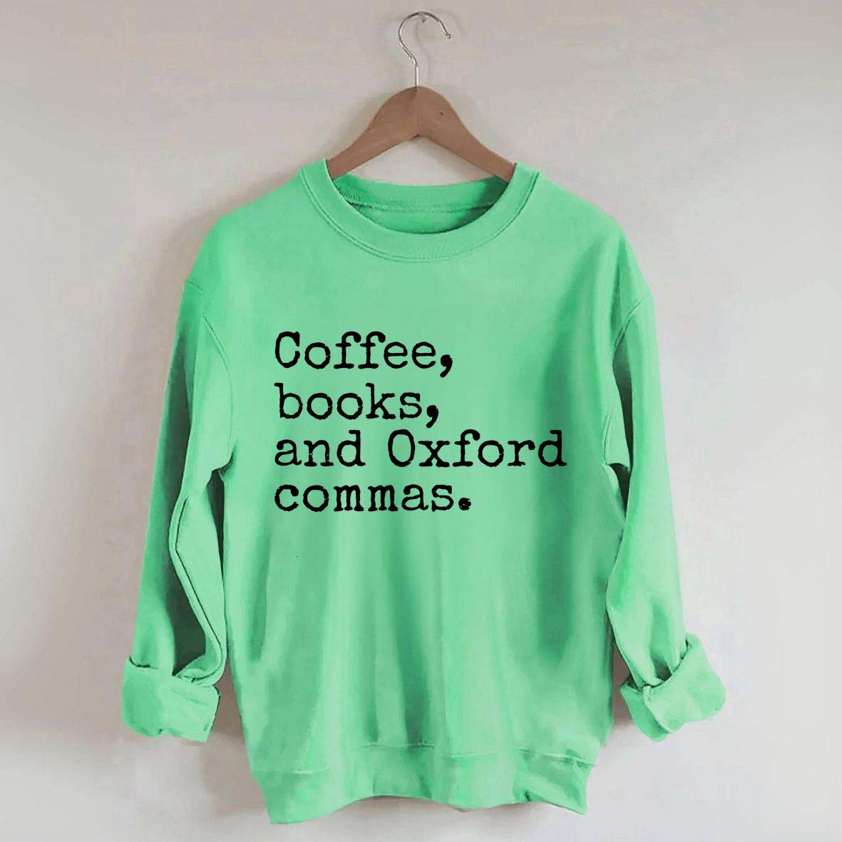 Coffee, Books & Oxford Commas Sweatshirt
