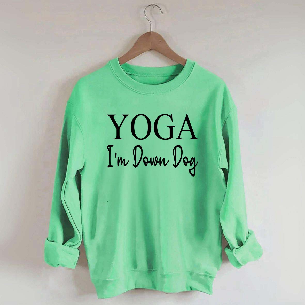 Yoga I'm Down Dog Sweatshirt
