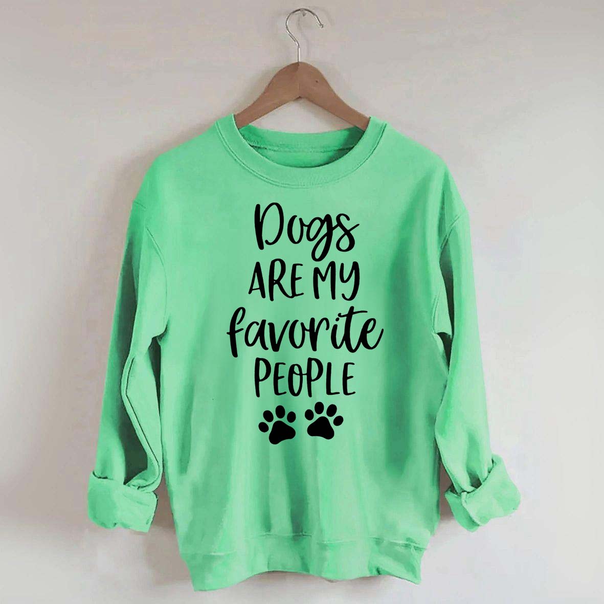 Dogs Are My Favorite People Funny Cute Sweatshirt