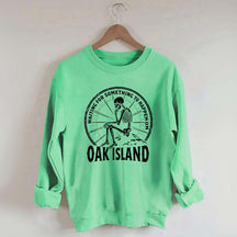 Something To Happen on Oak Island Funny Skeleton Sweatshirt