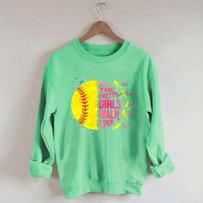 All The Pretty Girls Walk Like This Softball Sweatshirt