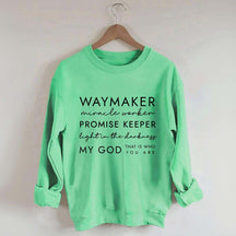 Waymaker Faith Based Sweatshirt