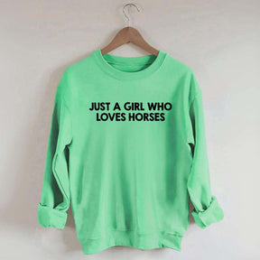 Minimalist Just A Girl Who Loves Horses Sweatshirt