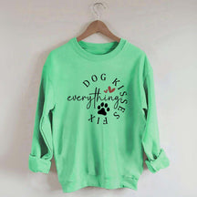 Dog Kisses Fix Everything Sweatshirt