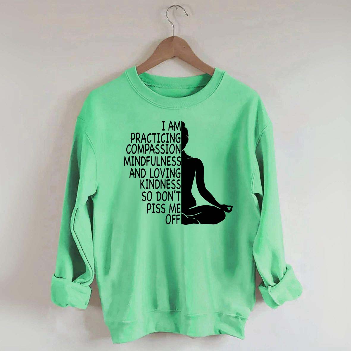 Mindfulness Kindness Humor Yoga Sweatshirt