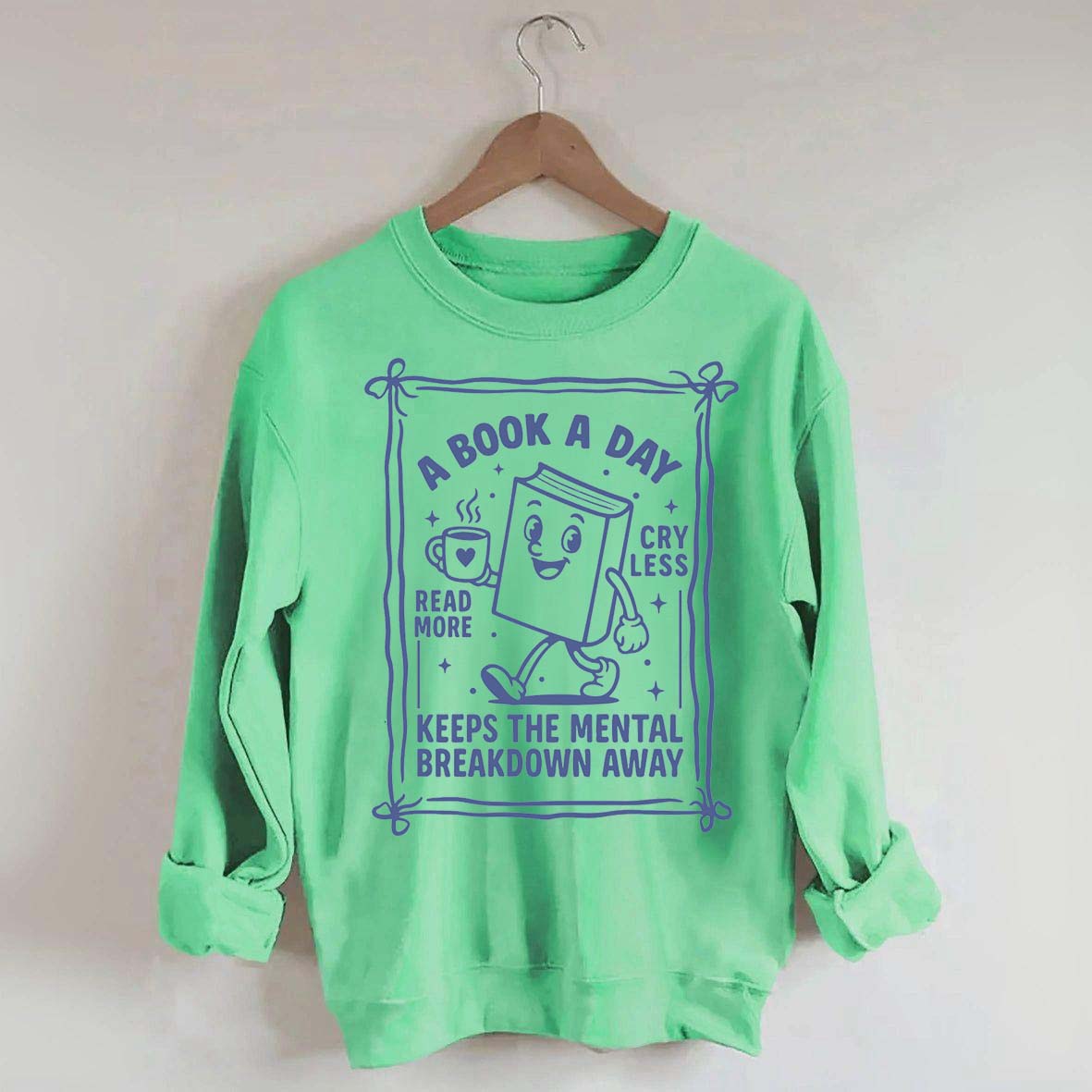 A Book A Day Bookworm Sweatshirt