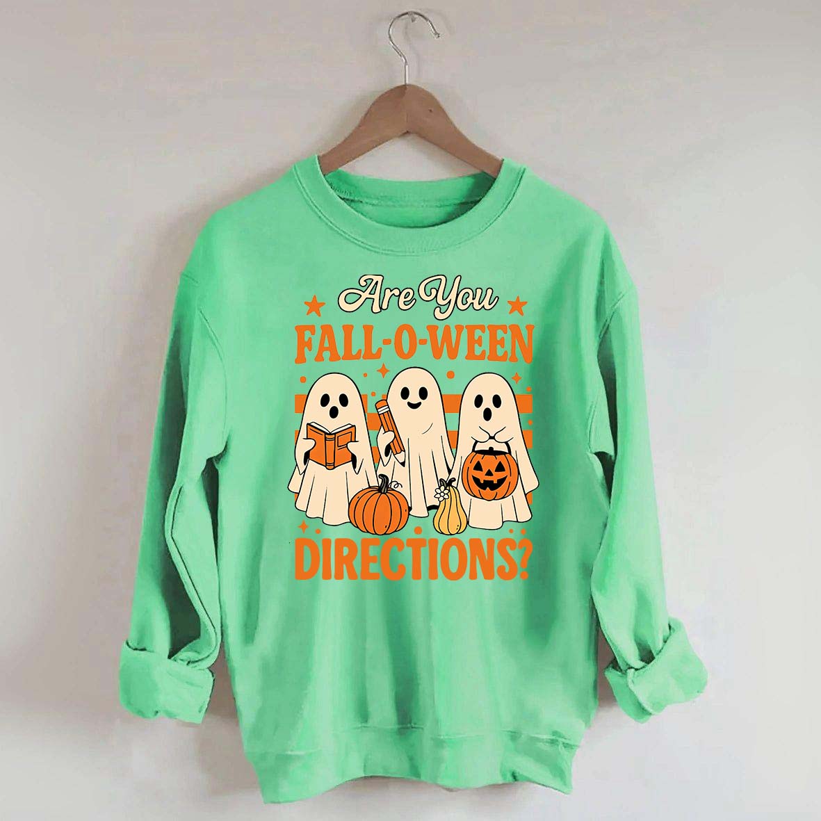 Are You Fall O Ween Directions Halloween Sweatshirt