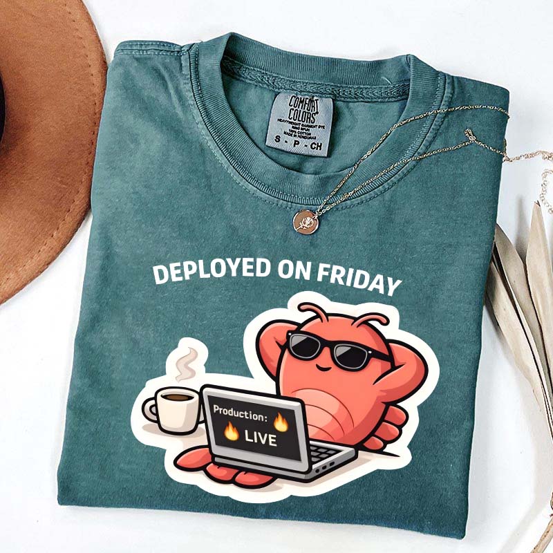 Deployed On Friday T-Shirt