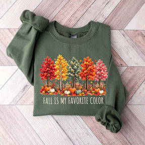 Fall Is My Favorite Color Autumn Trees Sweatshirt