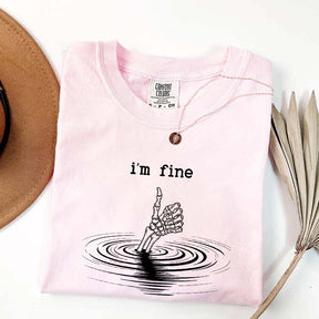 I'm Fine Skeleton Hand Funny T-Shirt