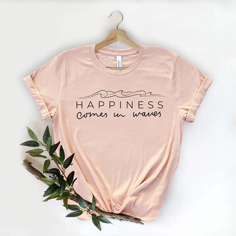 Happiness Comes In Waves T-Shirt
