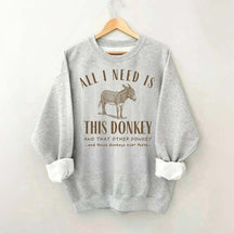 Funny Donkey Mom Mule Sweatshirt