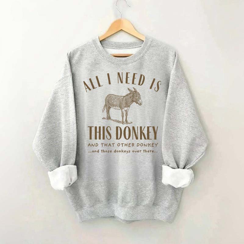 Funny Donkey Mom Mule Sweatshirt
