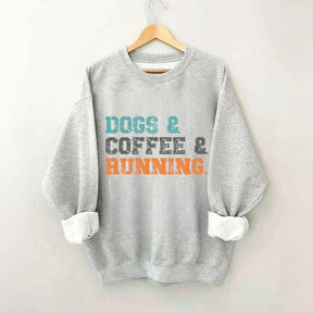 Dogs Coffee Running Relaxation Sweatshirt