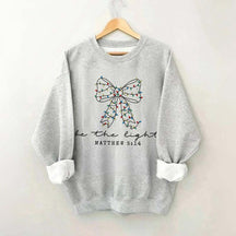 Be The Light Bible Verse Religious Christmas Sweatshirt