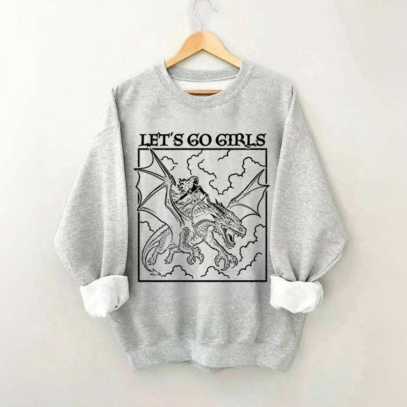 Fantasy Feminist Let's Go Girls Sweatshirt