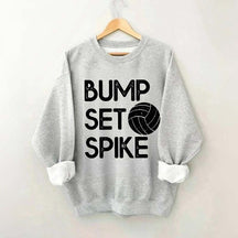 Bump Set Spike Volleyball Sweatshirt
