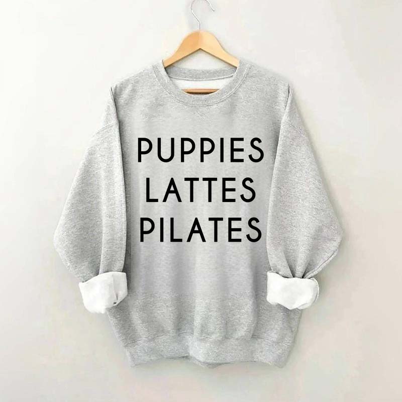 Puppies Lattes Pilates Sweatshirt