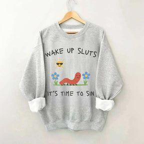 Wake Up Sweatshirt