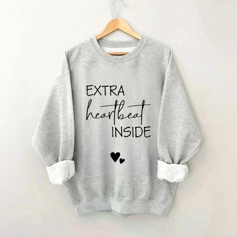 Extra Heartbeat Inside Sweatshirt